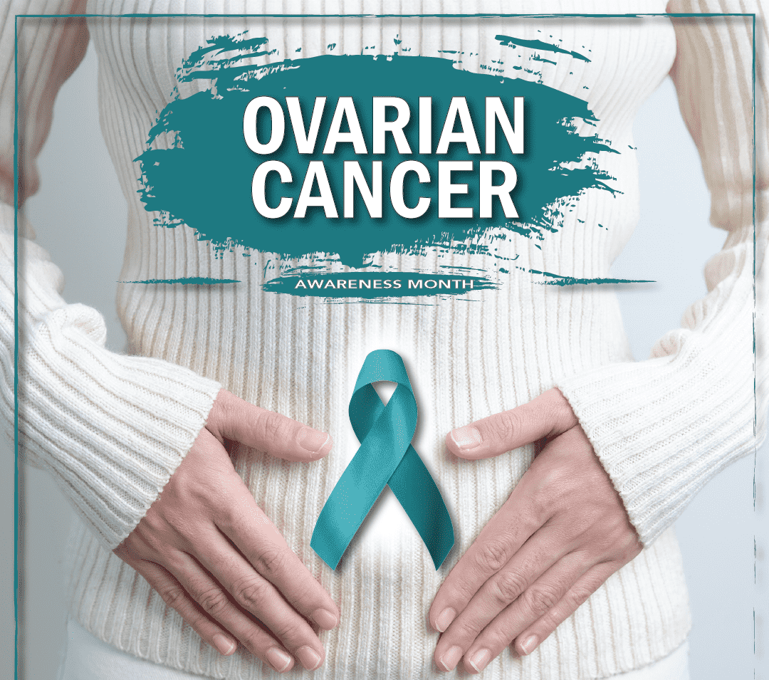Ovarian Cancer Awareness Month is in March. This year, we